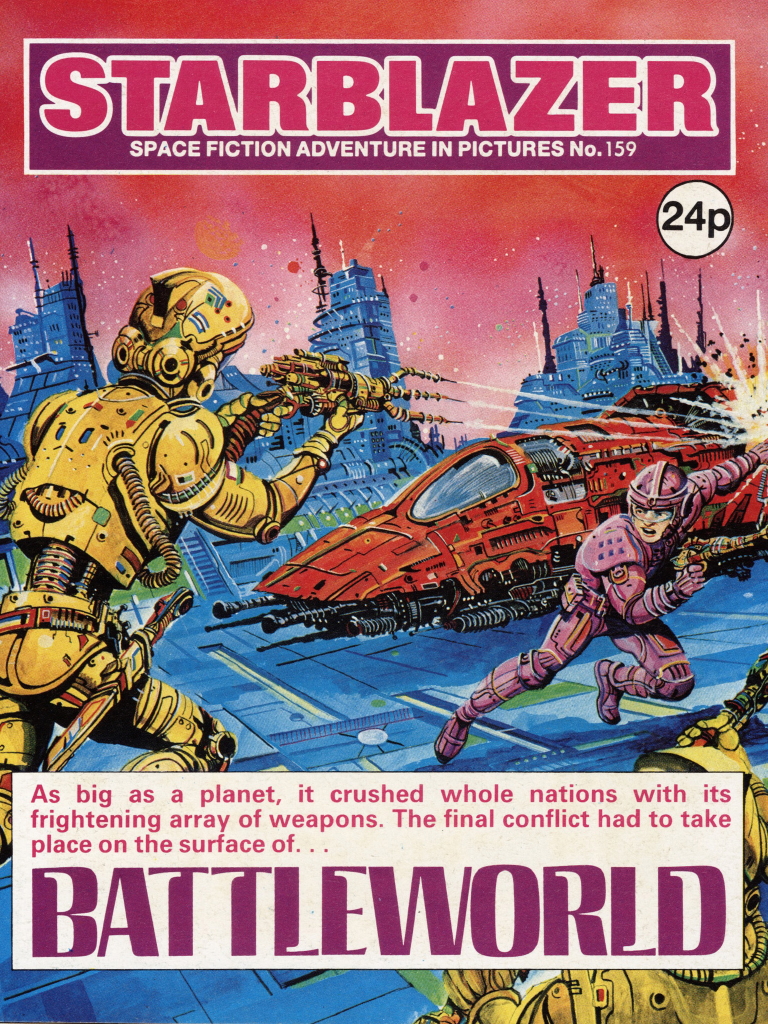 Starblazer 159:  Battleworld
Writer: Ray Aspden
Artist: Jamie Ortiz
Cover Artist: Keith Robson
Cover Price: 24p