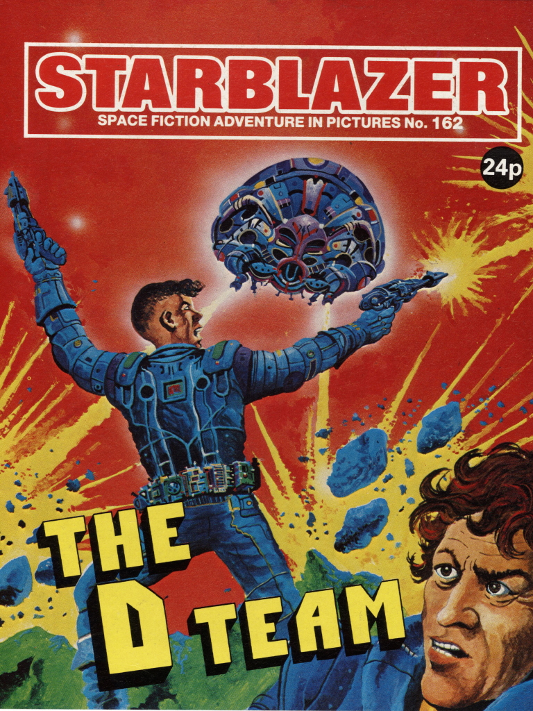 Starblazer 162: The D Team
Writer: W Reed
Artist: Enrique Alcatena
Cover Artist: Information Welcome
Cover Price: 24p