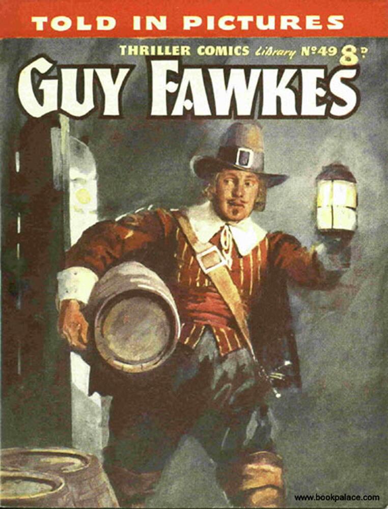 The published cover of Thriller Picture Library No. 49, telling the story of  Guy Fawkes, art by Septimus Scott