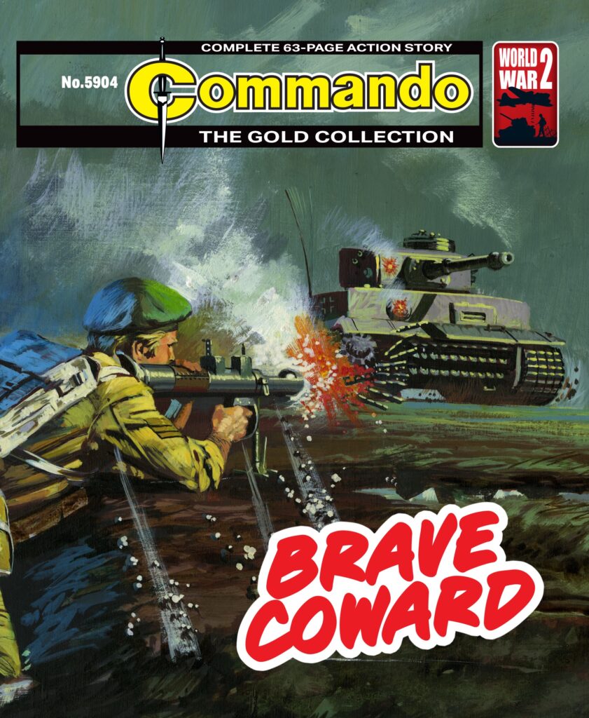 Commando 5904 (Gold): Brave Coward Story: Bernard Gregg | Art: Gordon C Livingstone | Cover: Aldoma First published 1971 as No. 585