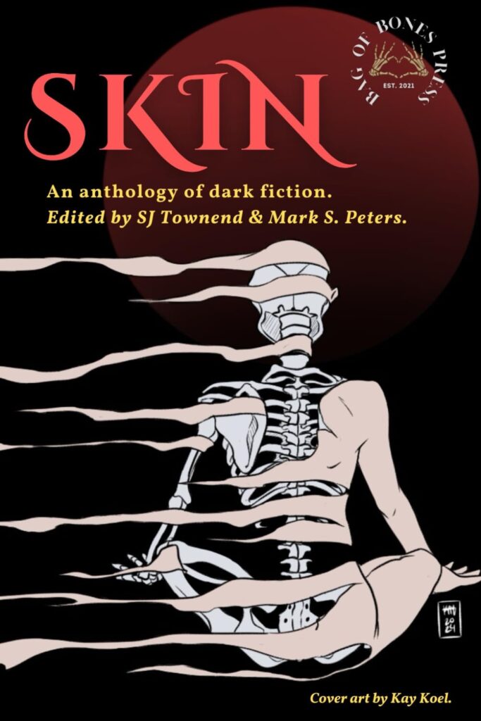 Skin: An Anthology of Dark Fiction