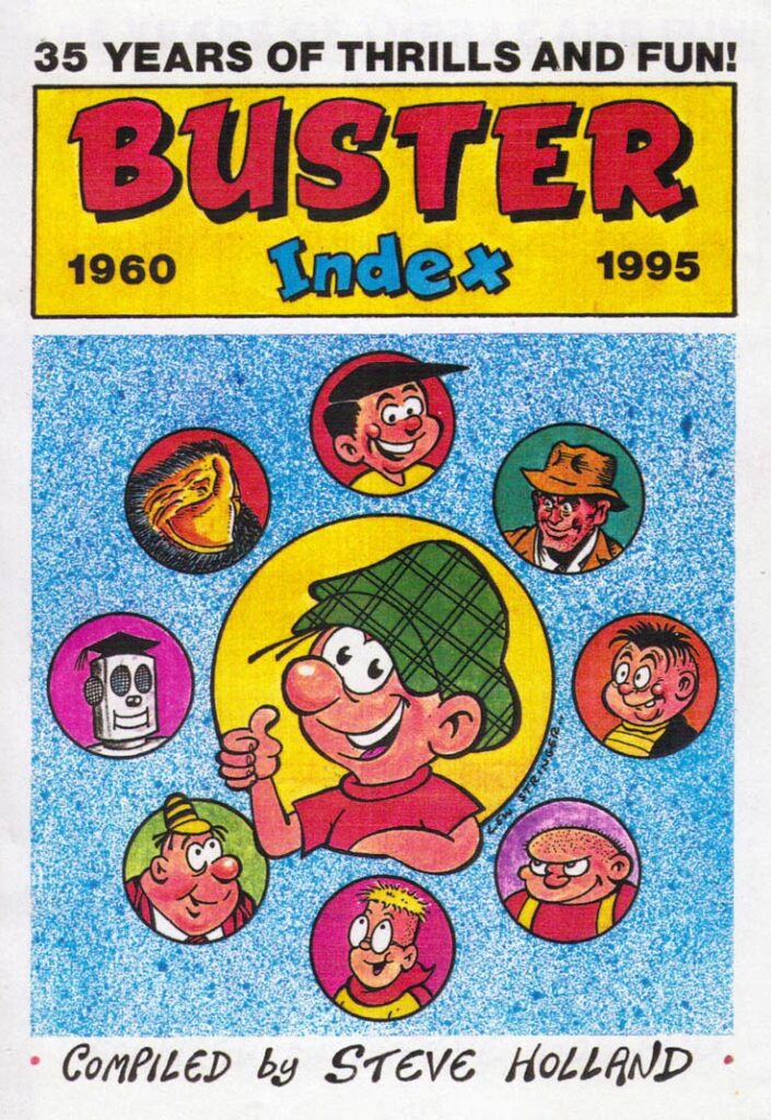 Lew Stringer included Galaxus on his cover for the Buster Index, compiled by Steve Holland and Ray Moore, a chunky softback A5 sized book published by A & B Whitworth. The book was aimed at the collector's market and only had a small print run.