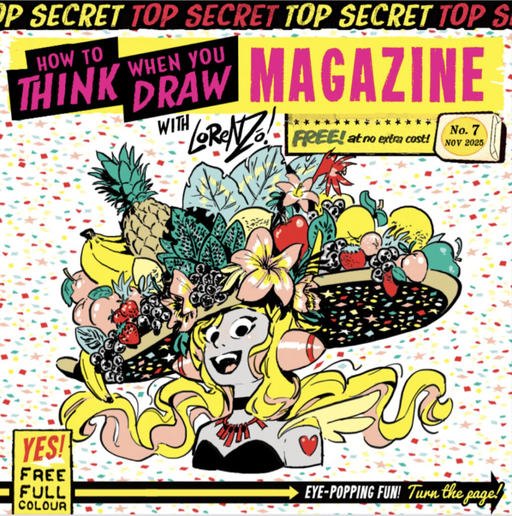 How to Think When You Draw Magazine Issue Seven