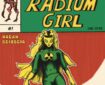 The Ravishing Radium Girl by James Hagan and Bilbo Scioscia SNIP