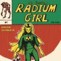 The Ravishing Radium Girl by James Hagan and Bilbo Scioscia SNIP