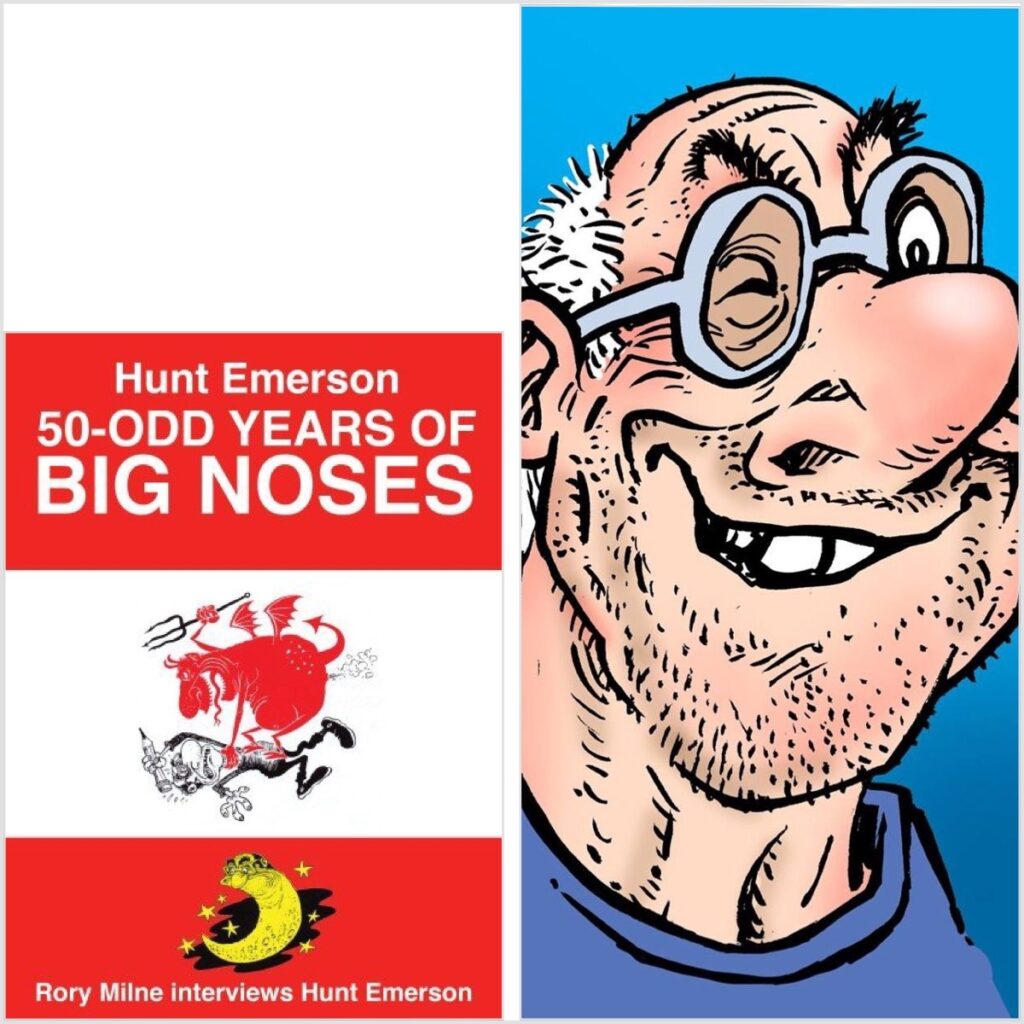 50-Odd Years of Big Noses - Hunt Emerson interviewed by Rory Milne