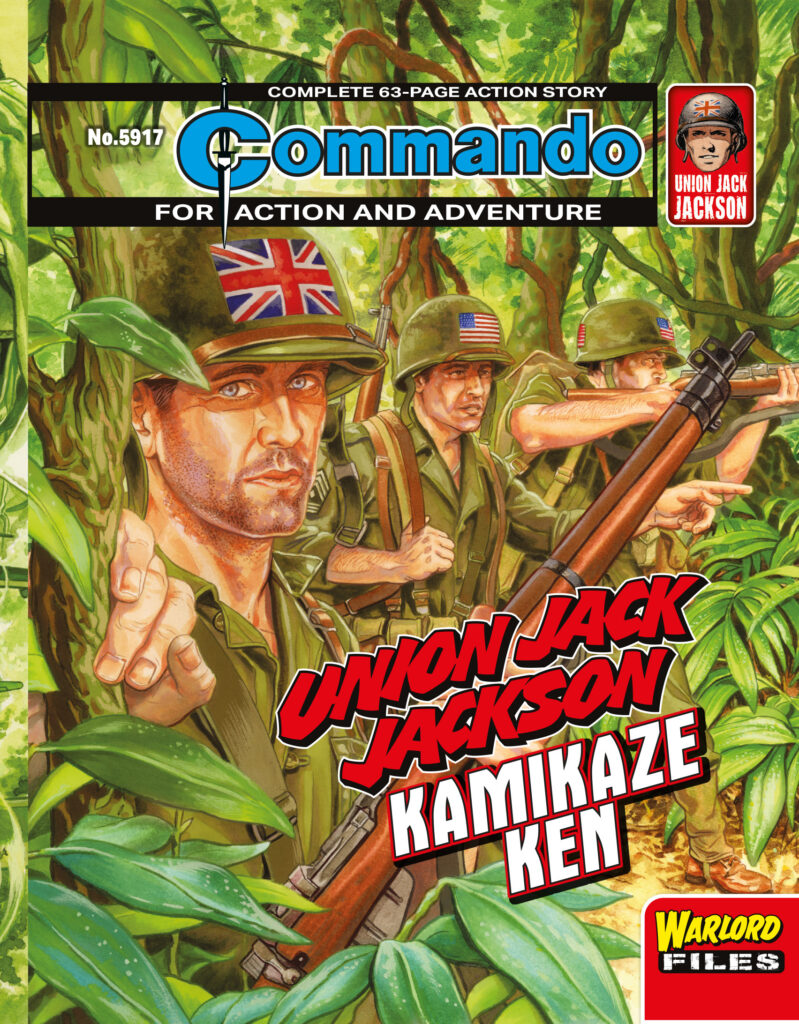 Commando 5917 (For Action and Adventure): Union Jack Jackson: Kamikaze Ken Story: Dominic Teague | Art: Esteve Polls | Cover: Graeme Neil Reid