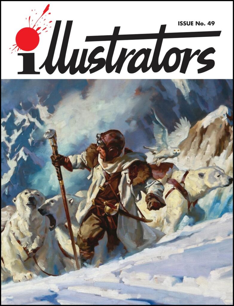 illustrators 49: Author: Diego Cordoba | Artists: Gregory Manchess, Frank Cho, Hannah Gillingham, The Eternaut | Publisher: Book Palace Books, November 2025 | Number of pages: 112 | Format: Soft Cover; Full Colour illustrations | Size: 9" x 11" (216mm x 280mm) | ISBN: 9781913548803