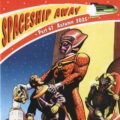 Spaceship Away Part 67 (Autumn 2025) - Cover SNIP