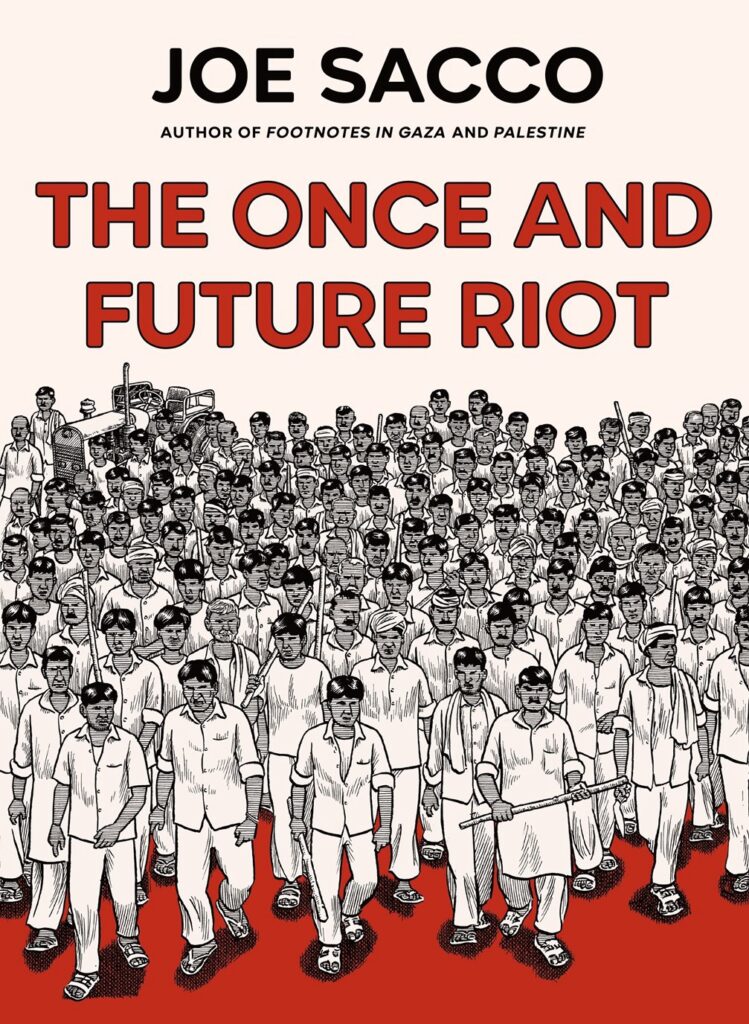 The Once And Future Riot by Joe Sacco - Cover