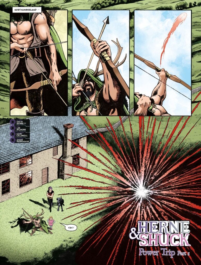 2000AD Prog 2463 - HERNE & SHUCK // POWER TRIP
by David Barnett (Writer) Lee Milmore (Artist) Gary Caldwell (Colourist) Annie Parkhouse (Letterer)