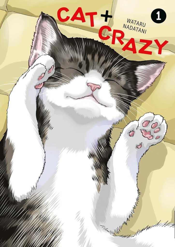 Cat + Crazy, Volume 1 Written and Drawn by Wataru Nadatani Published by Dark Horse | ISBN: 978-1506747088