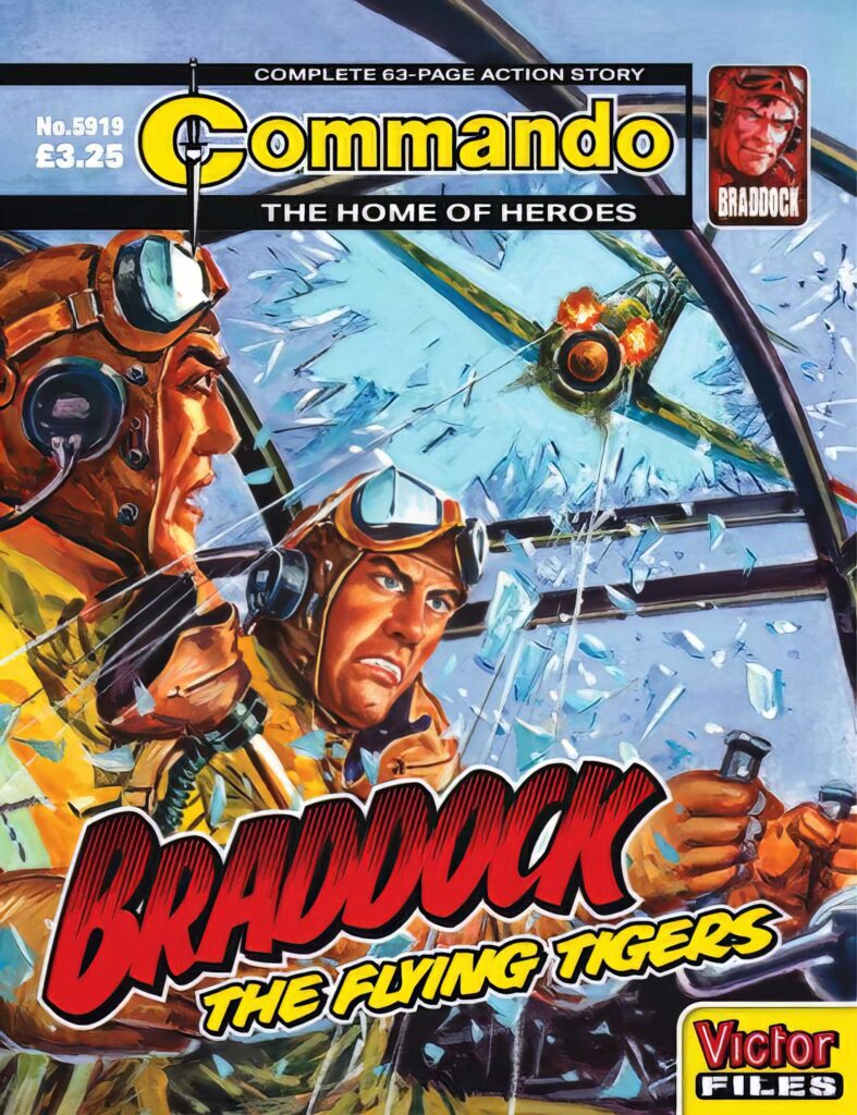 Commando 5919  (Home of Heroes): Braddock: The Flying Tigers Writer: Ferg Handley | Artist and Cover Artist: Manuel Benet