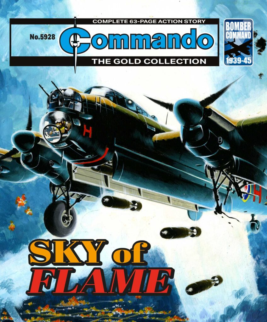 Commando 5928 (Gold Collection): Sky of Flame
Story: Cornes
Art: Jose Maria Jorge
Cover: Ian Kennedy
First published 1971 as No. 597