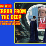 Doctor Who – Terror from the Deep: Episode&nbsp;83