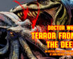 Doctor Who – Terror from the Deep: Episode 84 by John Freeman and Bill Storie Promo