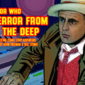 Doctor Who – Terror from the Deep: Episode 86 by John Freeman and Bill Storie - Promo