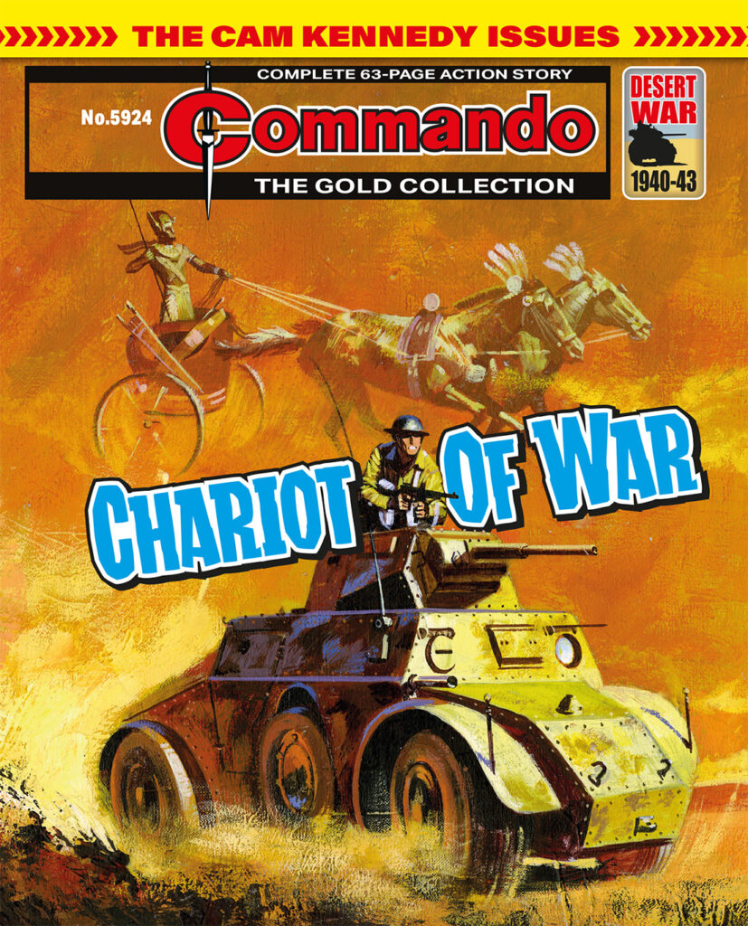 Commando 5924 (Gold): Chariot of War
Story: N. Allen
Art: A. C. Kennedy
Cover: Penalva
First published 1972 as No. 652