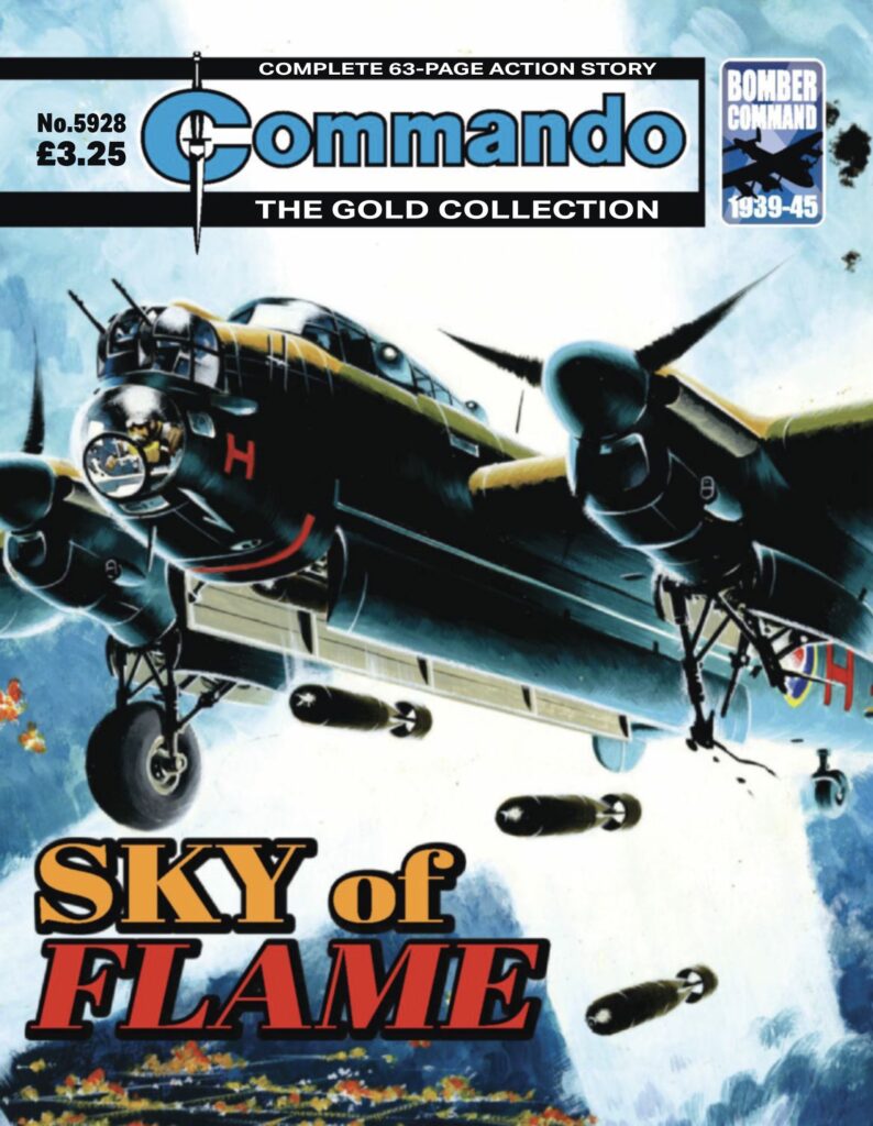 Commando 5928 (Gold Collection): Sky of Flame Story: Cornes Art: Jose Maria Jorge Cover: Ian Kennedy First published 1971 as No. 597