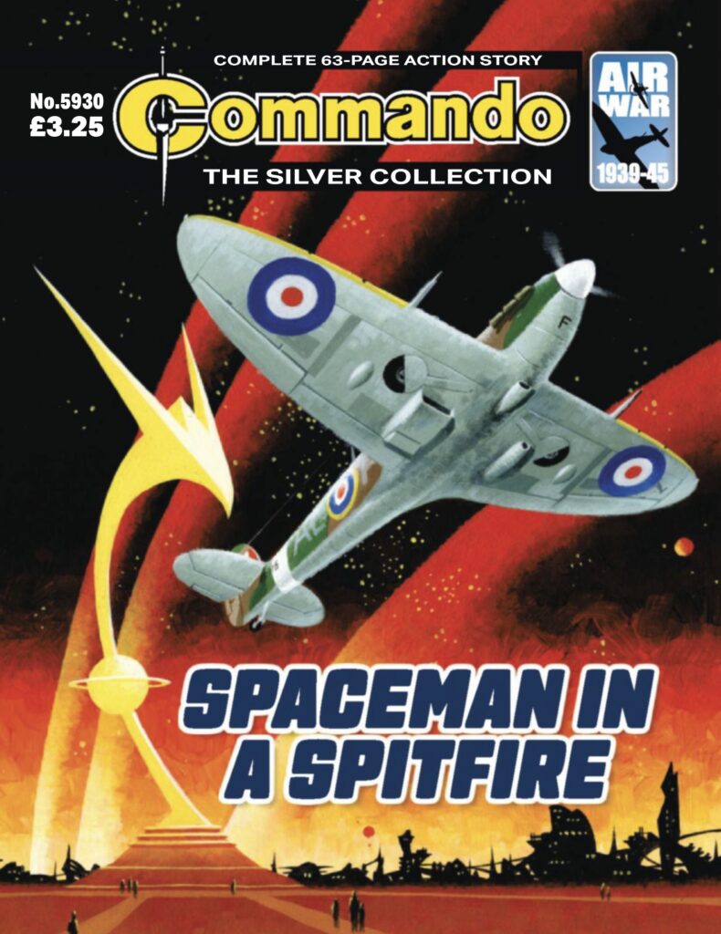 Commando 5930 (Silver Collection): Spaceman in a Spitfire