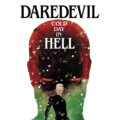 Daredevil: Cold Day In Hell by Charles Soule and Steve McNiven