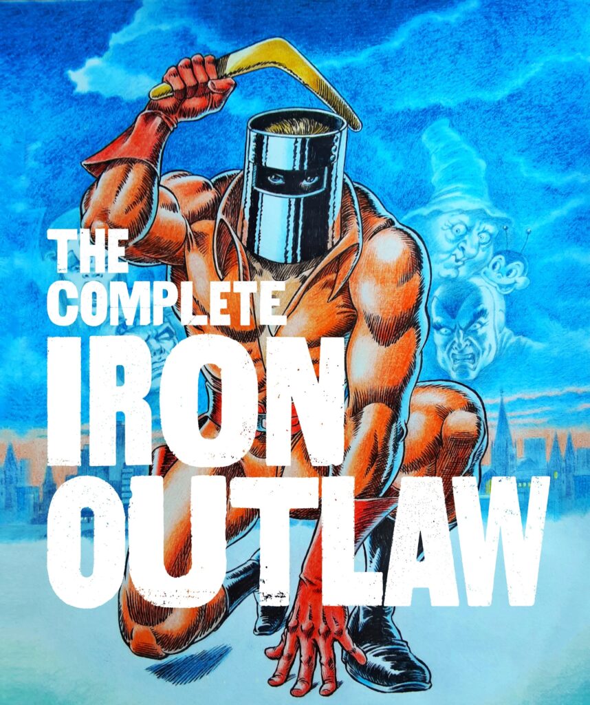 The Complete Iron Outlaw