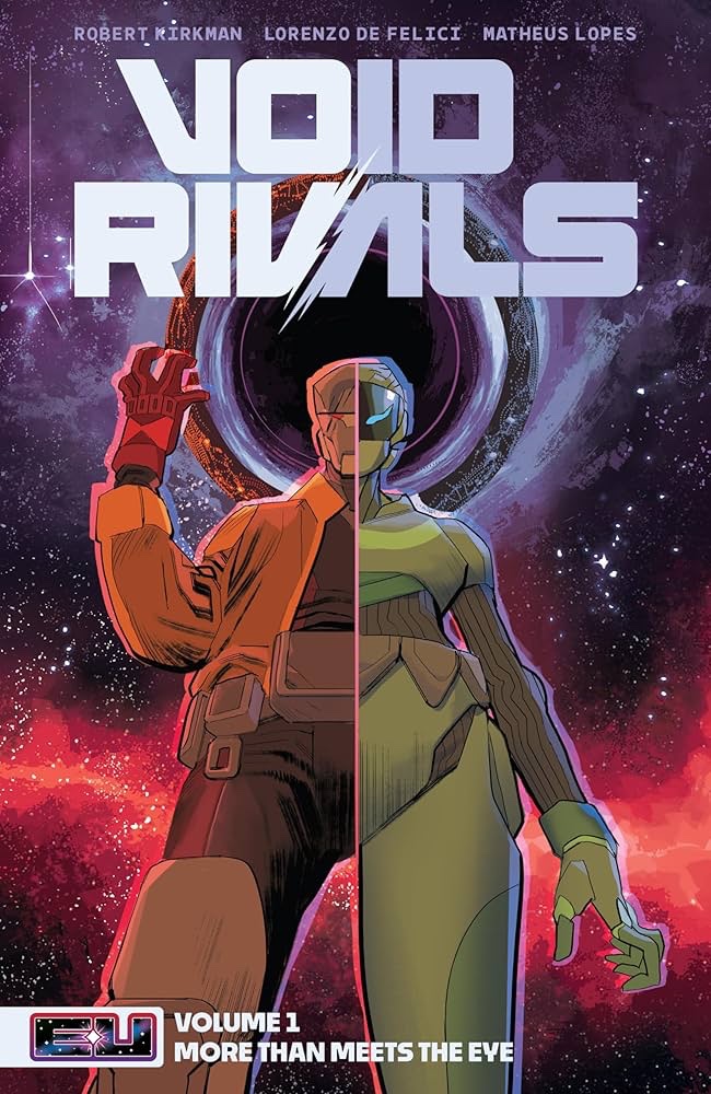 Void Rivals by Robert Kirkman and Lorenzo De Felici