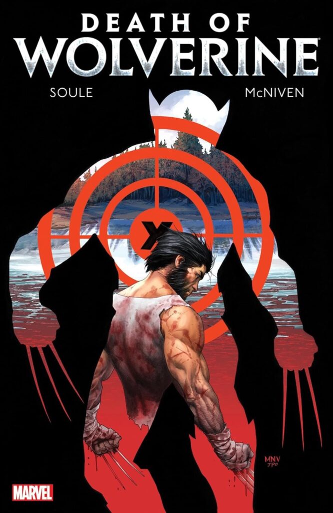 The Death of Wolverine by Charles Soule and Steve McNiven
