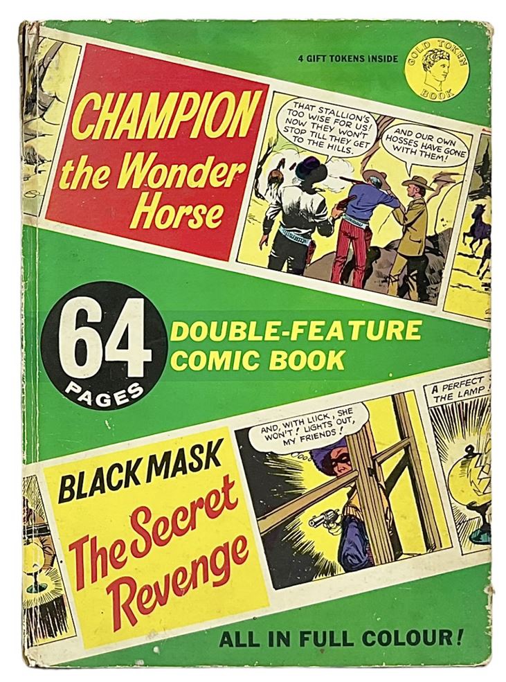Gold Token 64 Page Double Feature - Champion The Wonder Horse and Black Mask