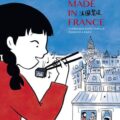 Made in France - Chronique d'une famille chinoise à Paris: 68-78, chronique d'une famille chinoise à Paris