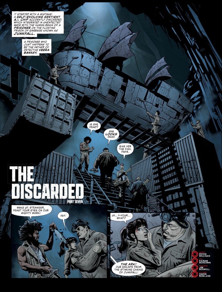 2000AD Prog 2469 - THE DISCARDED
By Peter Milligan (Writer) Kieran McKeown (Artist) Jim Boswell (Colourist) Simon Bowland (Letterer)