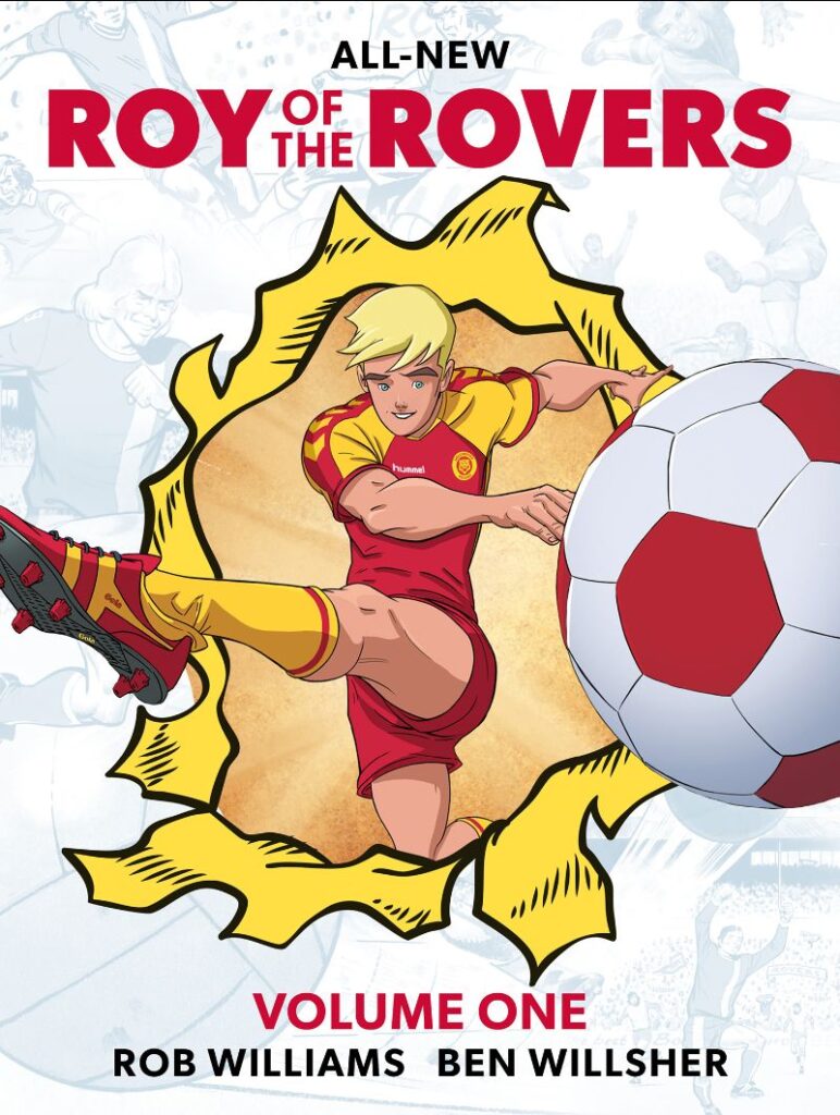 Roy of the Rovers Volume One | ISBN: 978-1837867820 | Rebellion Publishing Ltd | Out 2nd June 2026