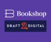 Bookshop.org/ Draft2Digital Partnership