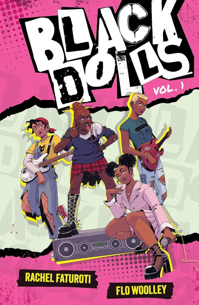 Black Dolls Vol. 1 by Rachel Faturoti and Flo Woolley