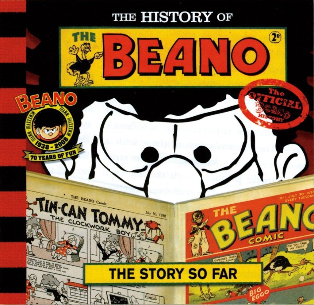 The History Of The Beano (DC Thomson)