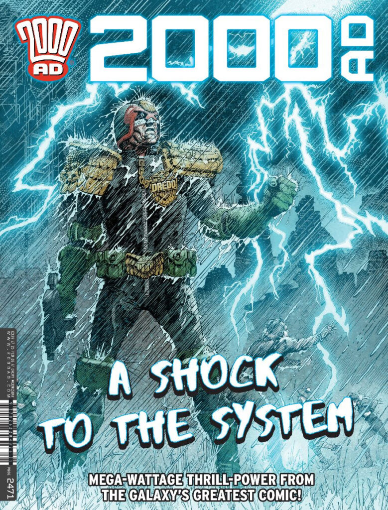 2000AD Prog 2471 UK and DIGITAL: 25th February £3.99 COVER: Cliff Robinson with Dylan Teague
