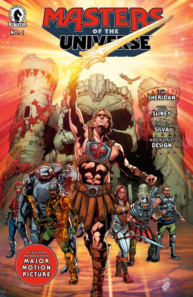 Masters of the Universe: The Wings of Fate – A new four-issue comic series set in the film universe of Masters of the Universe, from Dark Horse Comics. Written by Tim Sheridan, illustrated by Will Sliney, colored by Israel Silva, and lettered by AndWorld Design (Publishing beginning June 10 through October 2026)