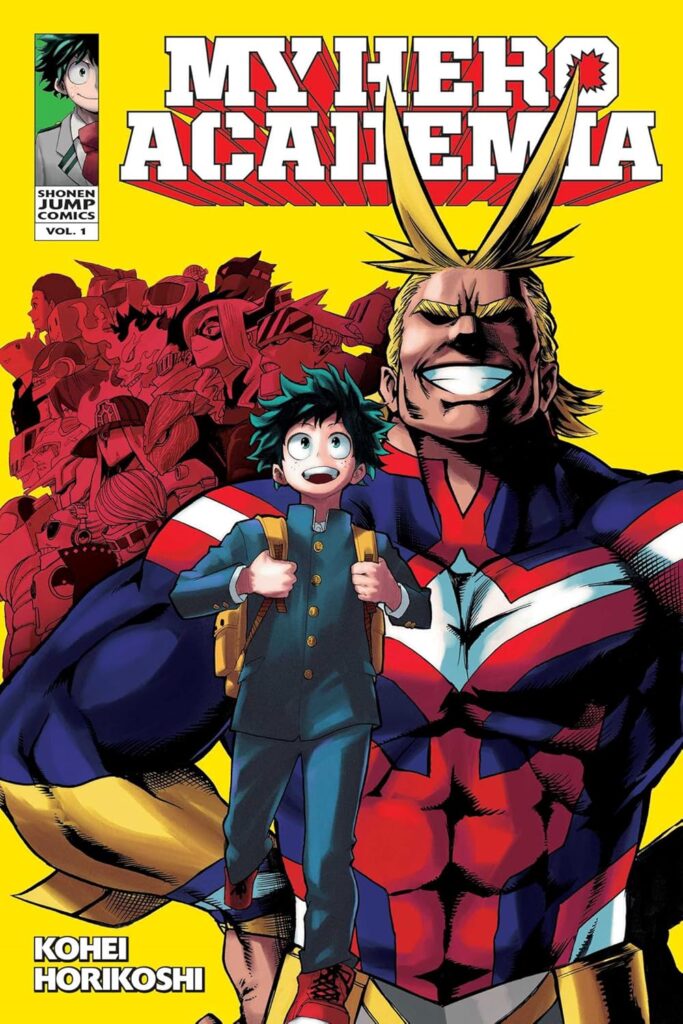 My Hero Academia, Vol 1 by Kohei Horikoshi
Publisher: Viz Media
ISBN: 978-1974743247