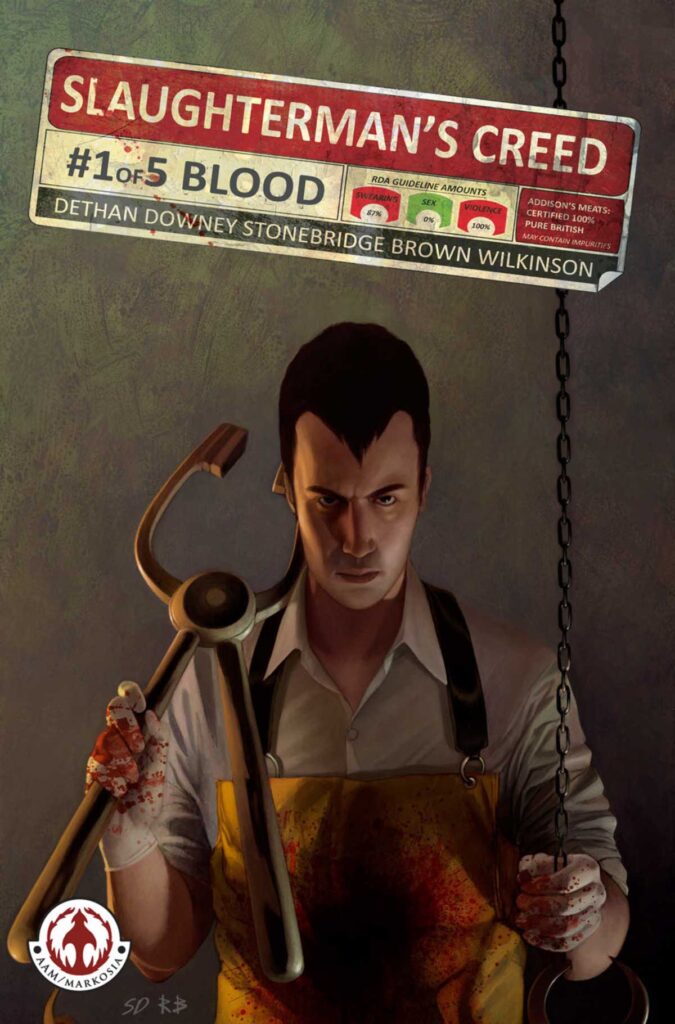 Slaughterman's Creed #1 Written by Cy Dethan and illustrated by Kit Stephen Downey (Markosia)