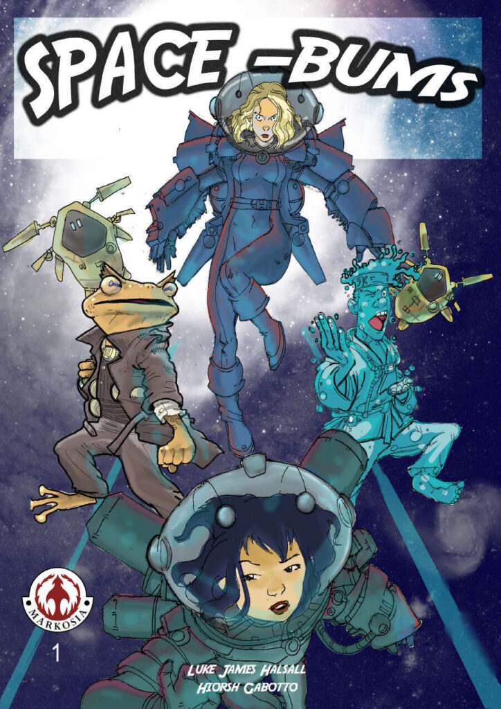 Space Bums #1 written by Luke James Halsall with art by Hiorsh Gabotto