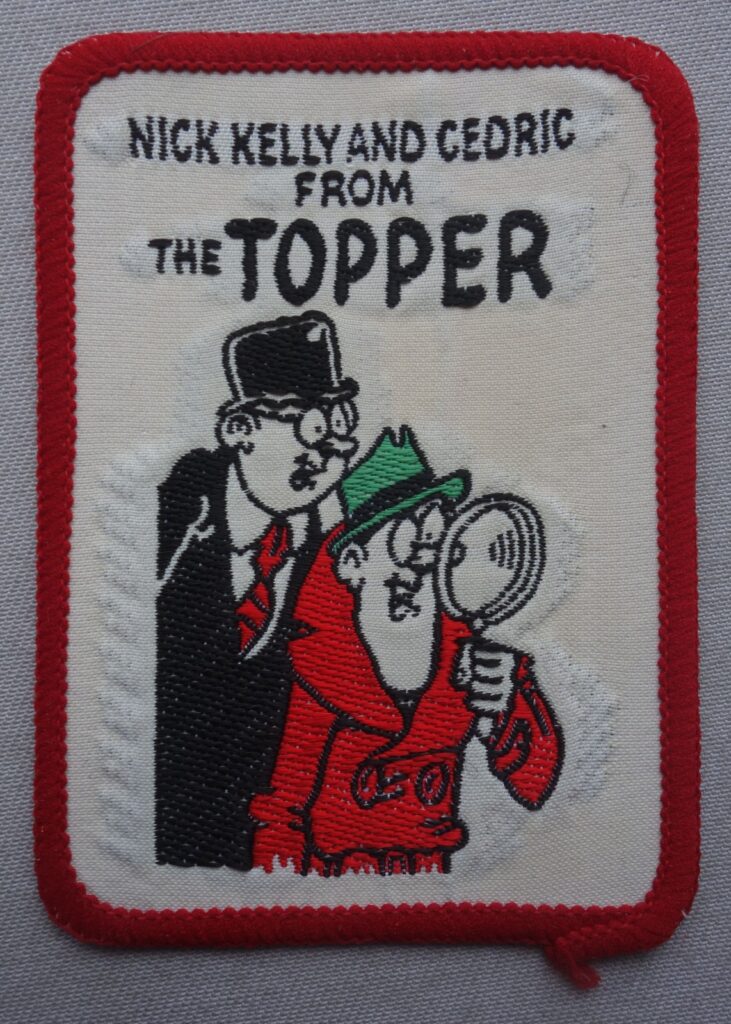 Topper Fabric Badge c1970s - Nick Kelly and Cedric Promotion