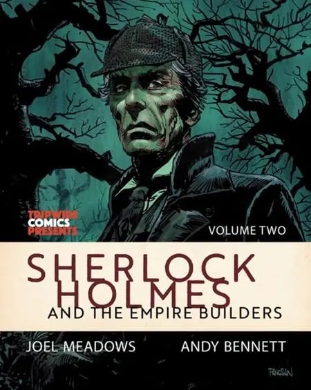 Sherlock Holmes And The Empire Builders Volume 2 (Dan Panosian cover)| ISBN: 9781738548057