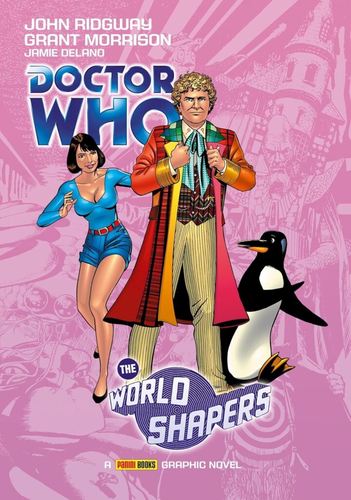 Doctor Who: The World Shapers (Panini, 2008)