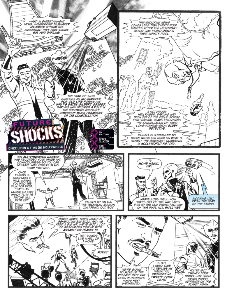 2000AD Prog 2470 - FUTURE SHOCKS // ONCE UPON A TIME ON HOLLYWORLD
by Ed Whiting (Writer) Peter Clinton (Artist) Rob Steen (Letterer)