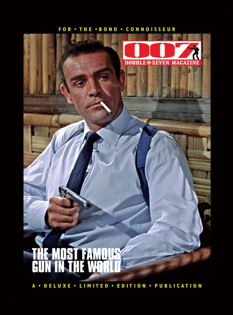 THE 007 MAGAZINE HARDBACK LIBRARY: [4] 007 MAGAZINE: The Most Famous Gun In The World