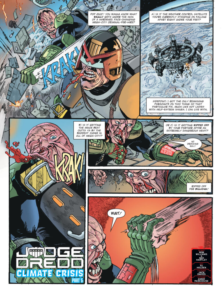 2000AD 2475 - JUDGE DREDD // CLIMATE CRISIS
Script: Andi Ewington / Art: John McCrea / Letters: Annie Parkhouse