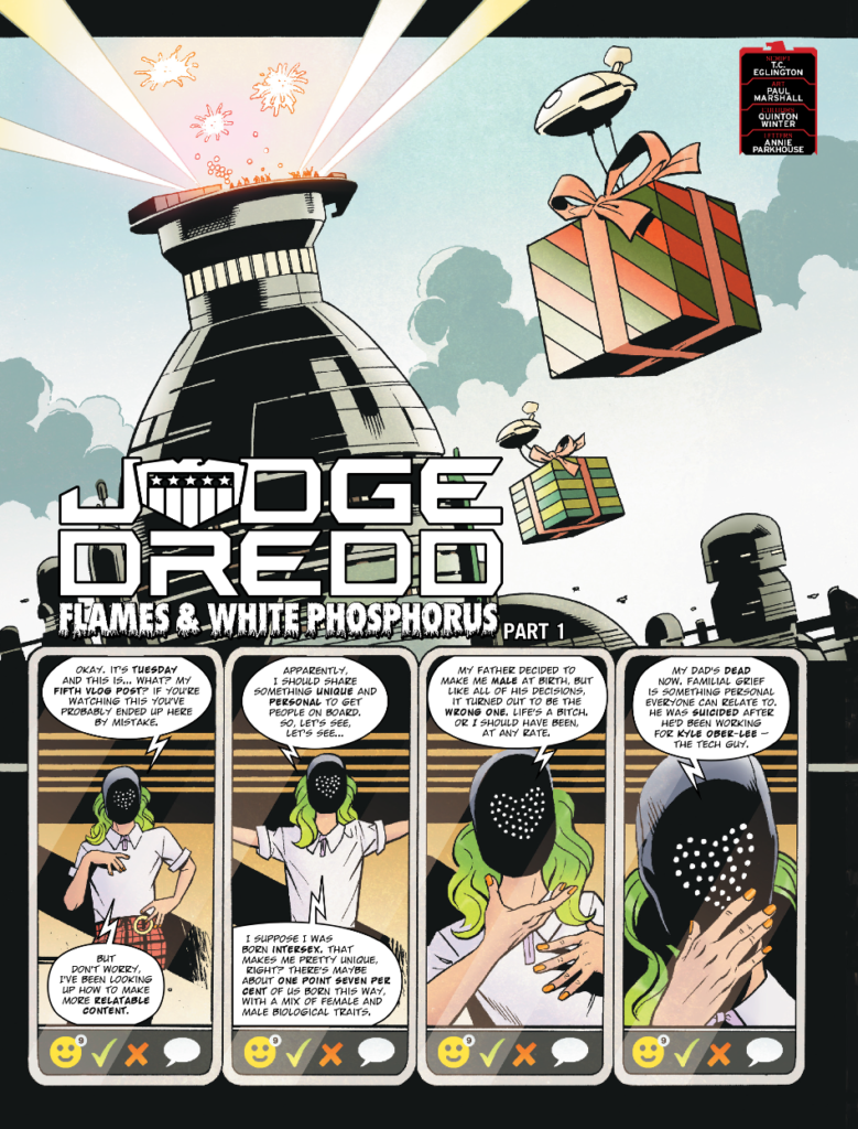 2000AD 2476 - JUDGE DREDD // FLAMES AND WHITE PHOSPHOROUS
By TC Eglington (Writer) Paul Marshall (Artist) Quinton Winter (Colourist) Annie Parkhouse (Letterer)