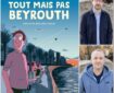 Tout mais pas Beyrouth, (“Anything But Beirut”) written by Mathieu Diez with art by Jibé, (Delcourt, 2026)