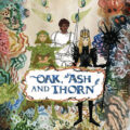 Oak, Ash, and Thorn by Laurence Alison and Pebble Tay