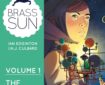 Brass Sun Volume 1: The Wheel of Worlds By Ian Edginton and INJ Culbard Out: 24th September 2026 Paperback | 208 pages ISBN: 978-1837868568